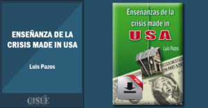 Lee más sobre el artículo Enseñanza de la crisis made in USA