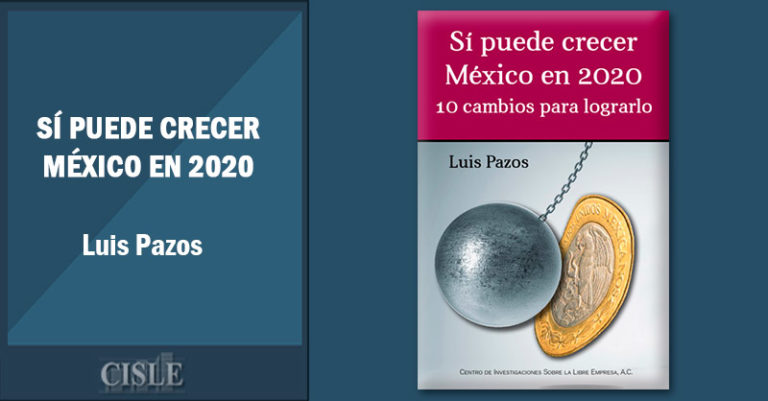 Lee más sobre el artículo Sí puede crecer México en 2020