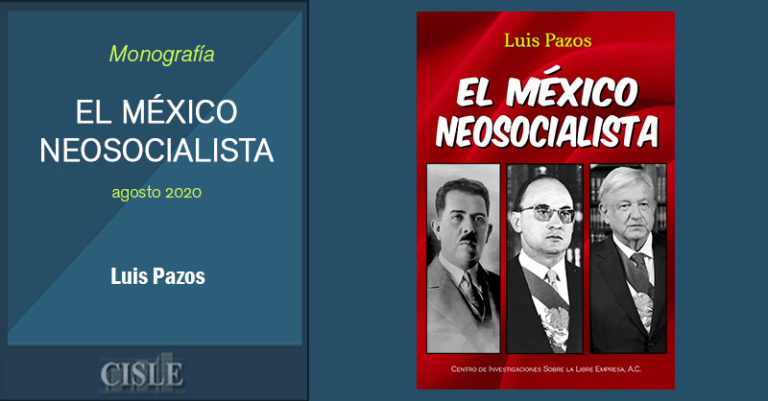 Lee más sobre el artículo El México Neosocialista