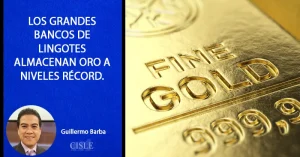 Lee más sobre el artículo Los grandes bancos de lingotes almacenan oro a niveles récord.