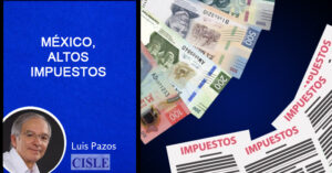Lee más sobre el artículo México, altos impuestos