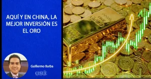 Lee más sobre el artículo Aquí y en China, la mejor inversión es el oro