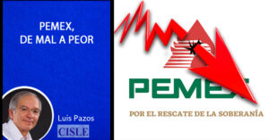 Lee más sobre el artículo PEMEX, de mal a peor