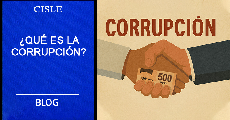 En este momento estás viendo ¿Qué es la corrupción?