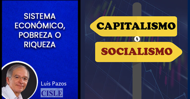 Lee más sobre el artículo Sistema económico, pobreza o riqueza