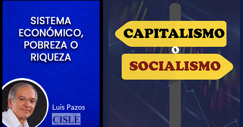 En este momento estás viendo Sistema económico, pobreza o riqueza