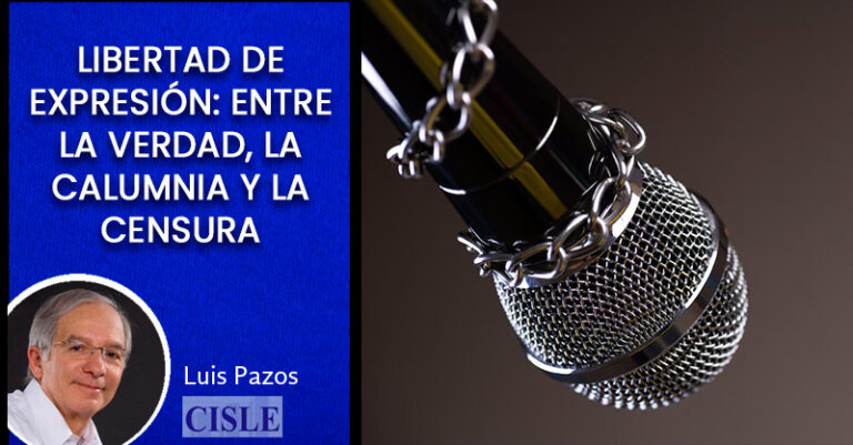 Lee más sobre el artículo Libertad de expresión: entre la verdad, la calumnia y la censura