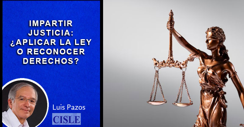 impartir justicia luis pazos cisle